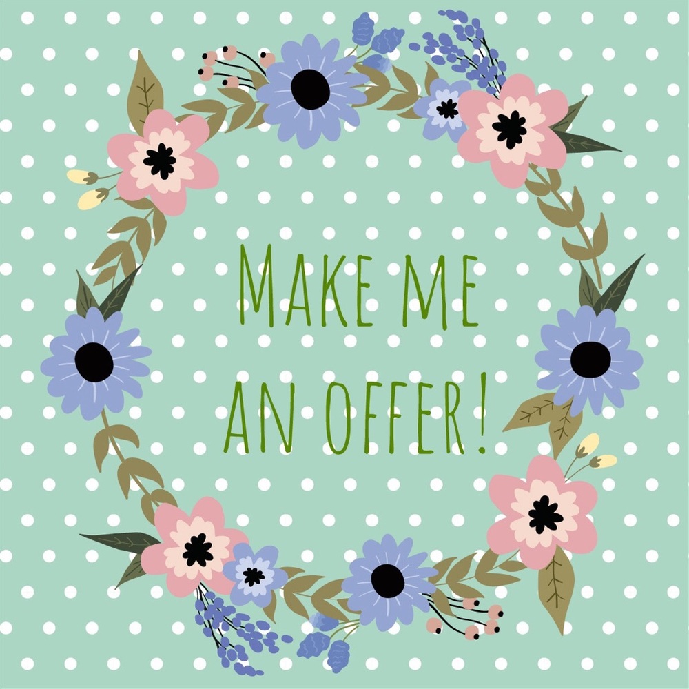 Like something you see? Make me an offer!